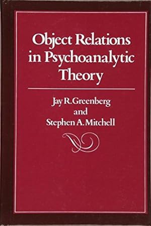 Seller image for Object Relations in Psychoanalytic Theory for sale by WeBuyBooks
