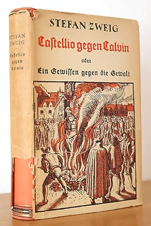 Bild des Verkufers fr Castellio gegen Calvin oder Ein Gewissen gegen die Gewalt zum Verkauf von AMSELBEIN - Antiquariat und Neubuch