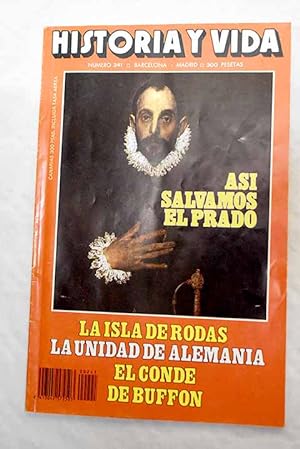 Imagen del vendedor de Historia y Vida, Ao 1988, n 241:: Johann Nepomuk Hummel: olvidado virtuoso de principios del XIX; La batalla de Almansa; Aifargotpircasoiruc: Curiosa criptografa; Vida y obra del conde de Buffon; El futurismo y las vanguardias cinematogrficas; Felipe III: Muertes misteriosas de la historia; Malinkov: La mano derecha de Stalin; El centro internacional de cultura cientfica Ettore Majorana: Una experiencia pionera en Erice, ciudad milenaria; As salvamos los tesoros del Museo del Prado; Rodas, la isla del coloso y de los caballeros; Etnografa de Iberia: los beros y los celtas; La unidad alemana a travs de la historia a la venta por Alcan Libros