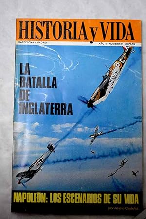 Seller image for Historia y Vida, n 21 DICIEMBRE 1969:: La Batalla de Inglaterra; Al-Bey: la increble y agitada vida de Domnec Badia Leblich; La Penitenciara de Sing-Sing y sus huspedes; Jerusaln, cristiana. Un reino fundado por los cruzados; Una boda real en Valladolid; El beln, teatro navideo del hogar; Napolen: los escenarios de su vida; El estreno de Mariana Pineda: Margarita Xirgu y Federico Garca Lorca; La rebelin de los strelitz en tiempos de Pedro el Grande; Roma hace 2.000 aos for sale by Alcan Libros