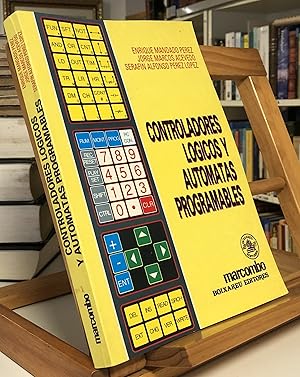 Seller image for Controladores Lgicos Y Autmatas Programables for sale by La Bodega Literaria