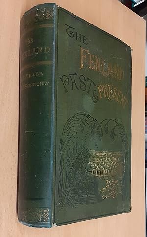 Bild des Verkufers fr The Fenland Past and Present. Illustrated with Engravings, Maps and Diagrams zum Verkauf von Scarthin Books ABA, ILAB.