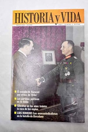 Seller image for Historia y Vida, n 2 MAYO 1968:: El suicidio de Rommel por orden de Hitler; Diana de Poitiers, la de la eterna juventud; Los anarcosindicalistas en la batalla de Barcelona; Los partidos polticos en el Antiguo Testamento; El diario lrico de una reina de Espaa; La morada de los dioses; Luis Candelas, ladrn romntico y miliciano nacional; Gibraltar en los aos treinta: la roca de los espas; Los tres amores de Dostoievski; Siglo y medio de historia inglesa en los archivos de Scotland Yard for sale by Alcan Libros