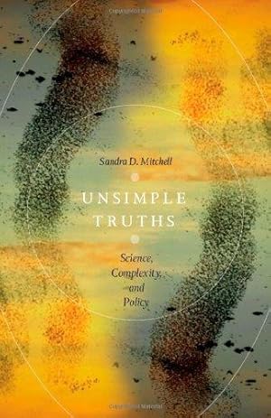 Seller image for Unsimple Truths    Science, Complexity and Policy (Emersion: Emergent Village resources for communities of faith) for sale by WeBuyBooks