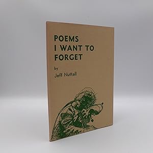 Poems I Want to Forget