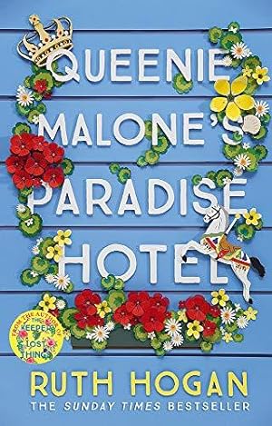 Seller image for Queenie Malone's Paradise Hotel: the perfect uplifting holiday read from the author of The Keeper of Lost Things for sale by WeBuyBooks