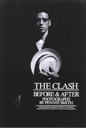 Immagine del venditore per The Clash: Before and After venduto da WeBuyBooks