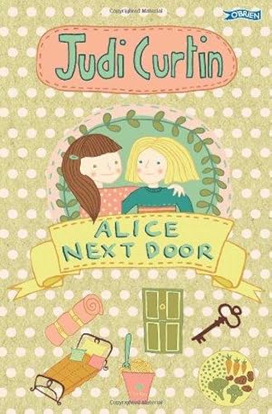 Seller image for Alice Next Door (Alice and Megan) for sale by WeBuyBooks