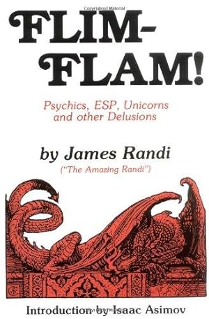 Bild des Verkufers fr Flim-Flam!: Psychics, ESP, Unicorns and other Delusions zum Verkauf von WeBuyBooks