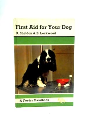 Bild des Verkufers fr First Aid for Your Dog zum Verkauf von World of Rare Books