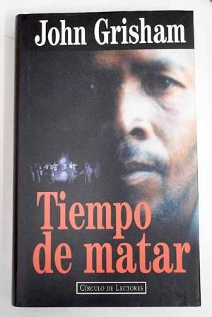 TIEMPO DE MATAR