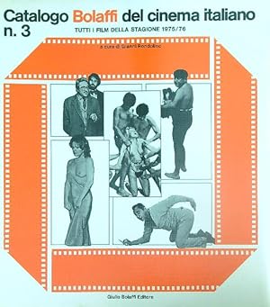 Bild des Verkufers fr Catalogo Bolaffi del cinema Italiano 3 stagione 1975/76 zum Verkauf von Librodifaccia