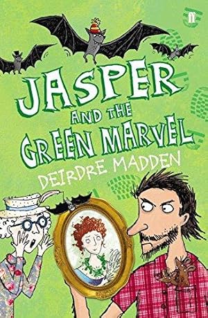 Seller image for Jasper and the Green Marvel for sale by WeBuyBooks