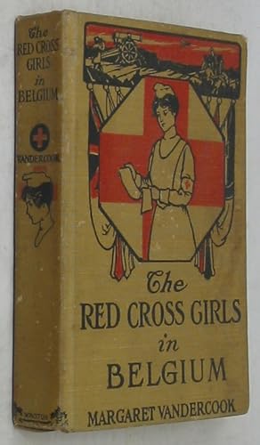 The Red Cross Girls in Belgium