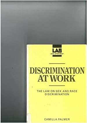 Seller image for Discrimination at Work: Law on Sex and Race Discrimination for sale by WeBuyBooks