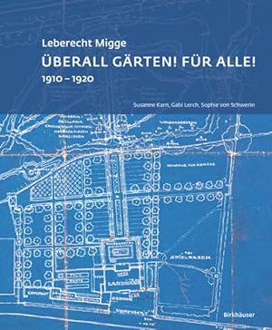 Seller image for Migge : "berall Grten! Fr Alle!" 1910-1920 -Language: german for sale by GreatBookPrices