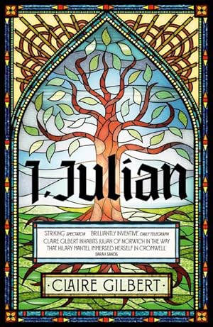 Seller image for I, Julian: The fictional autobiography of Julian of Norwich for sale by Smartbuy
