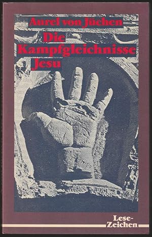 Bild des Verkufers fr Die Kampfgleichnisse Jesu. zum Verkauf von Antiquariat Dennis R. Plummer