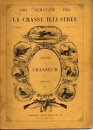 Almanach de la Chasse illustrée , Carnet du Chasseur