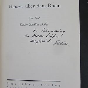 Häuser über dem Rhein - Band I: Dieter Basilius Deifel (signierte Ausgabe)