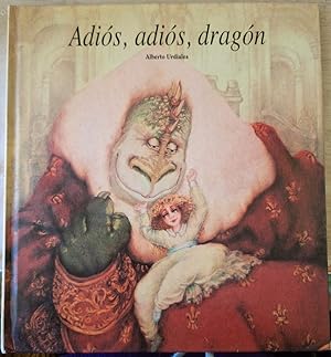 Seller image for ADIOS, ADIOS, DRAGON. for sale by Libreria Lopez de Araujo