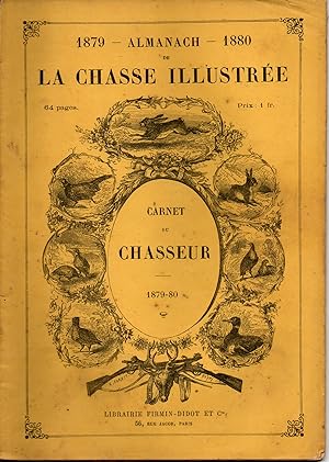 Almanach de la Chasse illustrée , Carnet du Chasseur