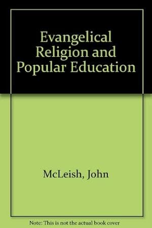 Seller image for Evangelical religion and popular education: A modern interpretation for sale by Redux Books