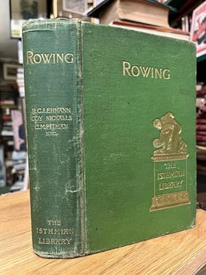 Rowing : The Isthmian Library No. 4