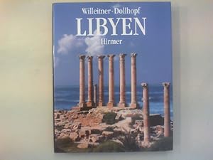 Libyen. Von den Felsbildern des Fezzan zu den antiken Städten am Mittelmeer.