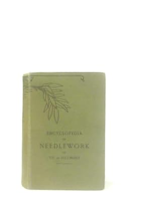 Bild des Verkufers fr Encyclopedia of Needlework zum Verkauf von World of Rare Books