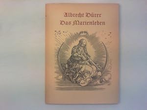 Albrecht Dürer. Das Marienleben. Albrecht Dürer. Einführung von Werner Timm