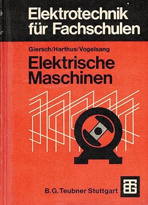 Immagine del venditore per Elektrotechnik fr Fachschulen: Elektrische Maschinen venduto da Paderbuch e.Kfm. Inh. Ralf R. Eichmann