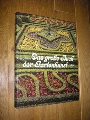 Das große Buch der Gartenkunst