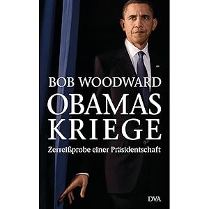 Bild des Verkufers fr Obamas Kriege: Zerreiprobe einer Prsidentschaft zum Verkauf von artbook-service