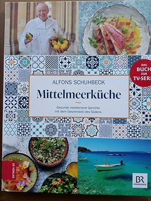 Bild des Verkufers fr Mittelmeerkche - gesunde mediterrane Gerichte mit dem Geschmack des Sdens zum Verkauf von Versandantiquariat Jena