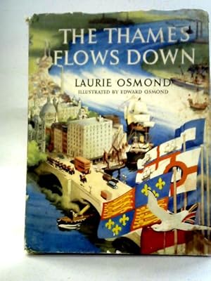 Seller image for The Thames Flows Down for sale by World of Rare Books