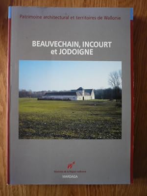 Image du vendeur pour Beauchevain, Incourt et Jodoigne mis en vente par D'un livre  l'autre