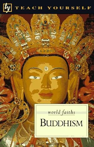 Imagen del vendedor de Teach Yourself Buddhism (World Faiths Series) a la venta por Redux Books