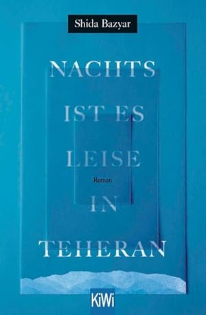 Bild des Verkufers fr Nachts ist es leise in Teheran: Roman zum Verkauf von Rheinberg-Buch Andreas Meier eK