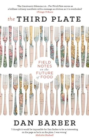 Immagine del venditore per The Third Plate: Field Notes on the Future of Food venduto da Rheinberg-Buch Andreas Meier eK