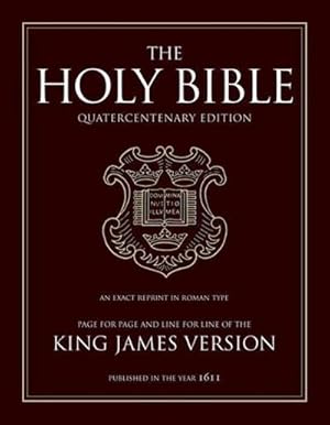 Immagine del venditore per The Holy Bible - King James Version (otherwise: Autherized Version): Published in the year 1611. Quatercentenary Edition venduto da Rheinberg-Buch Andreas Meier eK