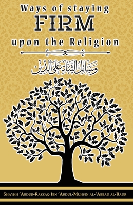 Seller image for Ways of staying firm upon the religion (Paperback or Softback) for sale by BargainBookStores