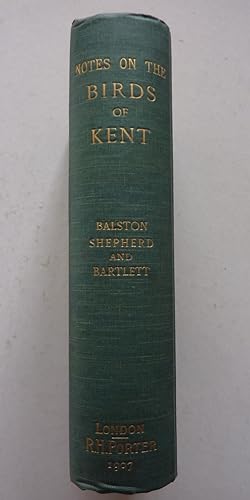 Image du vendeur pour Notes on the Birds of Kent mis en vente par A.O'Neill