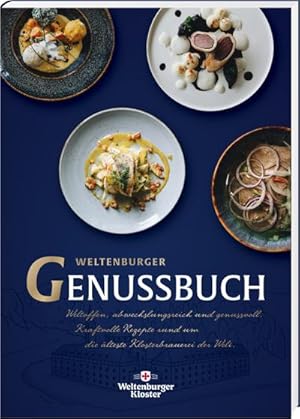 Seller image for Weltenburger Genussbuch: Weltoffen, abwechslungsreich und genussvoll. Kraftvolle Rezepte rund um die lteste Klosterbrauerei der Welt for sale by Rheinberg-Buch Andreas Meier eK