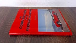 Bild des Verkufers fr The Complete Guide to the FERRARI 308 SERIES zum Verkauf von BoundlessBookstore