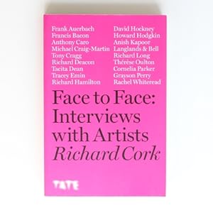 Face to Face (Paperback): Interviews With Artists