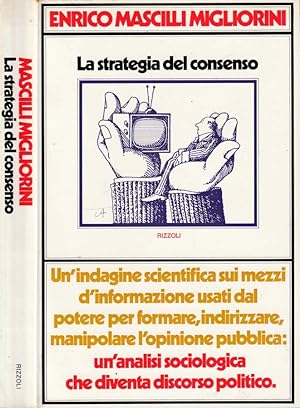 Bild des Verkufers fr La strategia del consenso zum Verkauf von Biblioteca di Babele