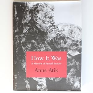 How it Was: A Memoir of Samuel Beckett