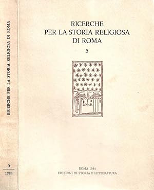 Immagine del venditore per Ricerche per la storia religiosa di Roma. Vol. n. 5: Le confraternite romane esperienza religiosa, societ, committenza artistica Colloquio della Fondazione Caetani venduto da Biblioteca di Babele