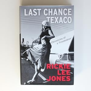 Bild des Verkufers fr Last Chance Texaco: Mojo magazine's Book of the Year zum Verkauf von Fireside Bookshop